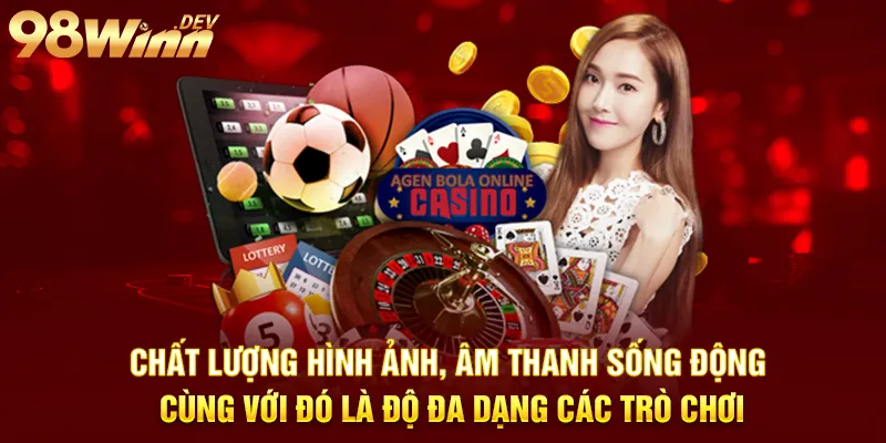 98Win - Trang Chủ 98 Win Hợp Pháp - Nhà Cái Uy Tín Tại Việt Nam 28 chất lượng hình ảnh âm thanh tại 98win